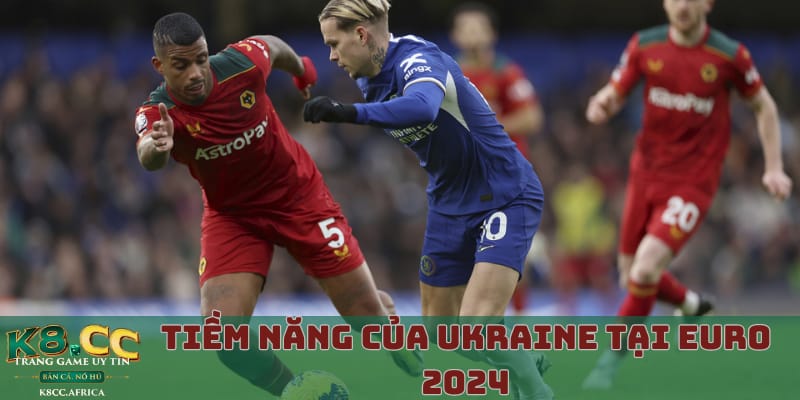 tiem-nang-cua-ukraine-tai-euro-2024-sau-su-co-cua-mudryk